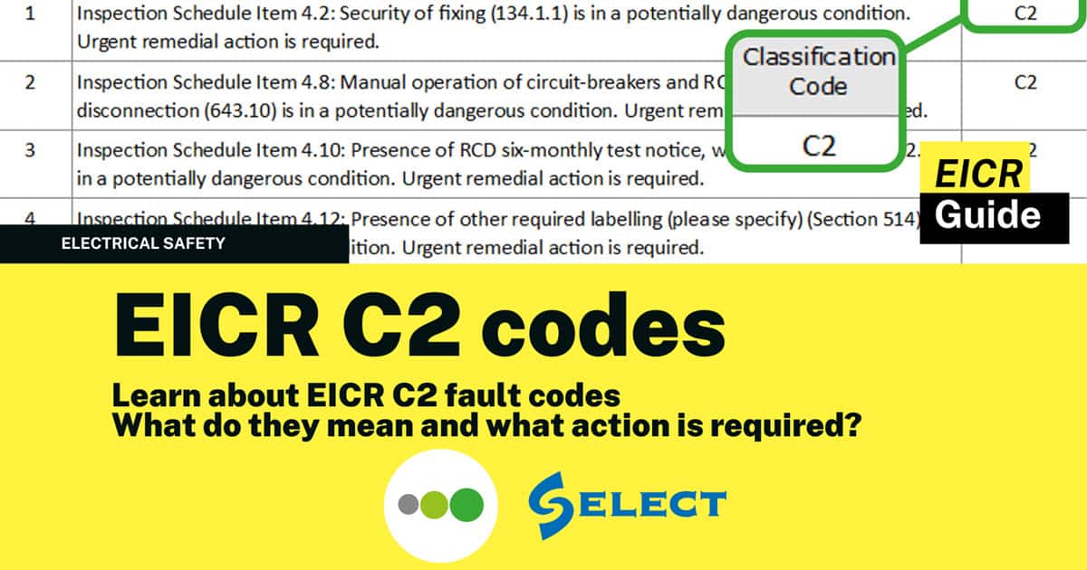 Understanding EICR C2 codes - EICR Guide by Ideal Electrical
