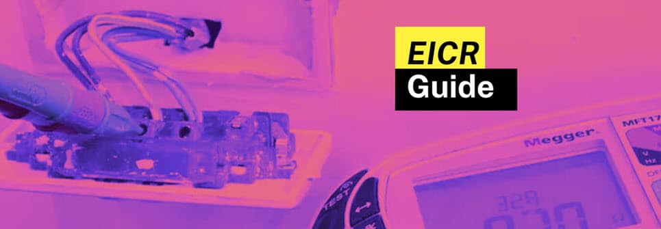 EICR guide on achieving electrical compliance in your home or business premises.